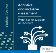 Adaptive and inclusive assessment: Practices to support all learners